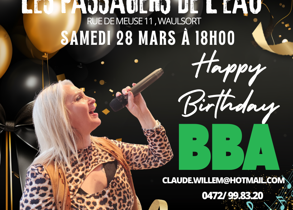 Le 28 Mars Concert d&rsquo;anniversaire de BBA